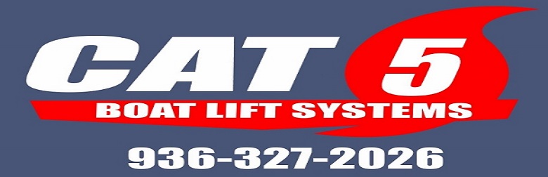 Cat 5 Boat Lift Services - Livingston, TX Area